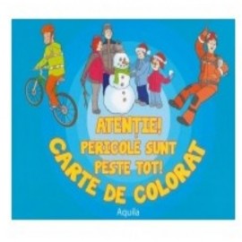 Atentie Pericole sunt peste tot - poza 2