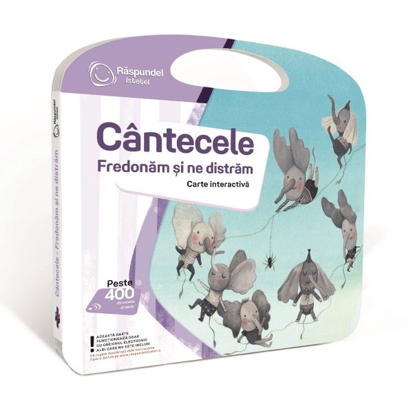 Carte Raspundel Istetel, Cantecele Fredonam si ne distram - poza 1