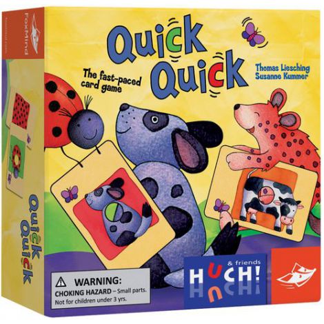 Quick quick